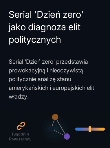 Serial 'Dzień zero' jako diagnoza elit politycznych