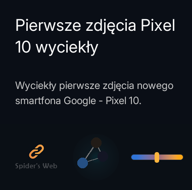Pierwsze zdjęcia Pixel 10 wyciekły