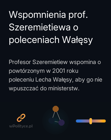 Wspomnienia prof. Szeremietiewa o poleceniach Wałęsy
