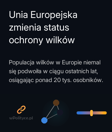Unia Europejska zmienia status ochrony wilków