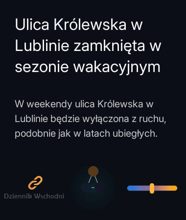 Ulica Królewska w Lublinie zamknięta w sezonie wakacyjnym
