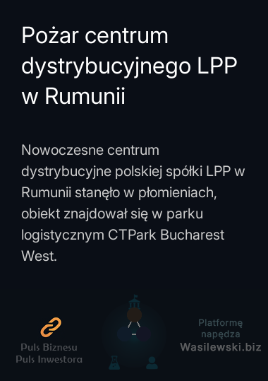Pożar centrum dystrybucyjnego LPP w Rumunii