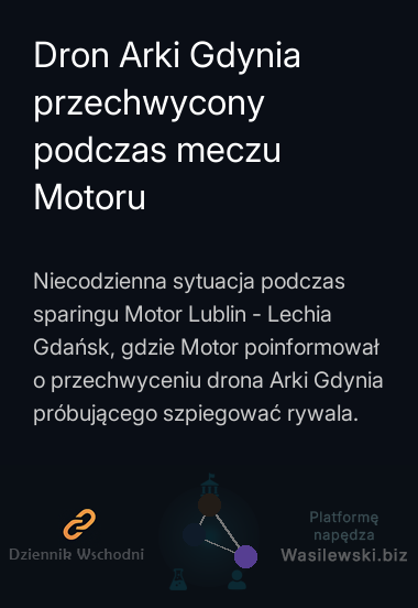 Dron Arki Gdynia przechwycony podczas meczu Motoru