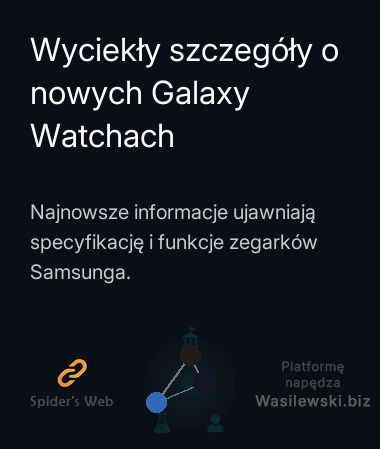Wyciekły szczegóły o nowych Galaxy Watchach